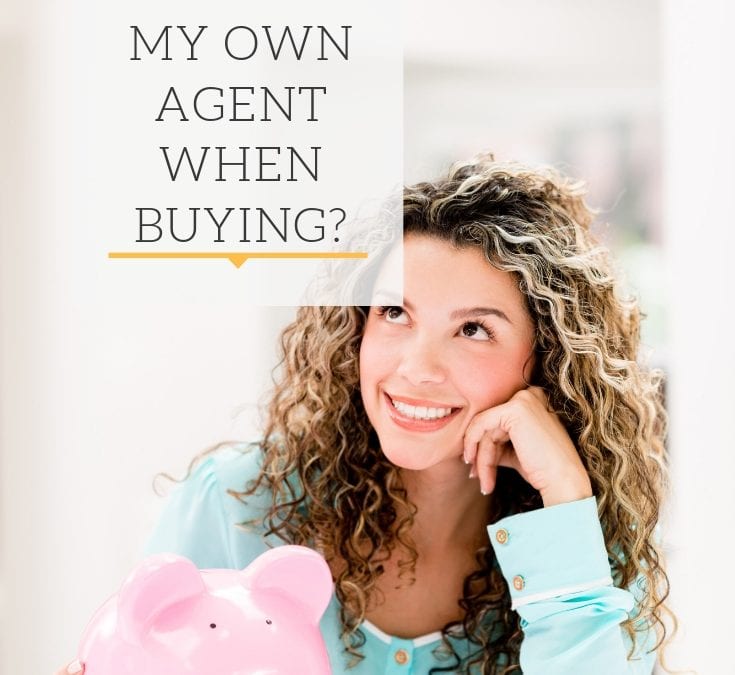 Do I Need My Own Agent When Buying?