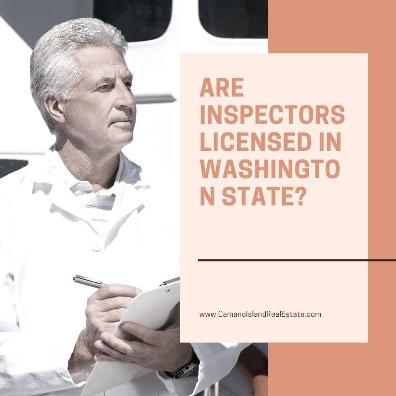 Are Inspectors Licensed in Washington State?