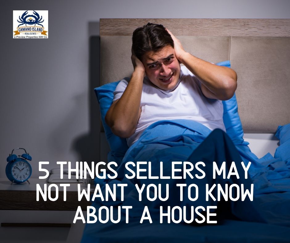 5 Things Sellers May Not Want you to Know About a House